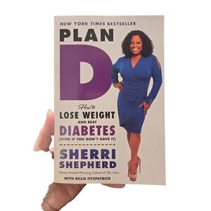 Plan D by Sherri Shepherd 1st Ed Paperback 2013 Lose Weight & Beat Diabetes